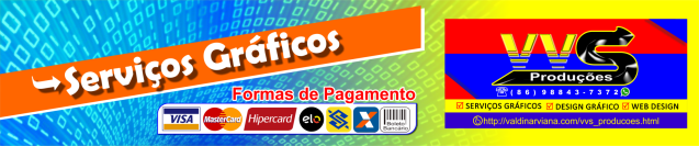 Serviços Gráficos - VVS-Produções
